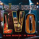Las Vegas Orchestra - You Know What I Want