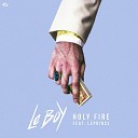 Le Boy feat LePrince - Holy Fire Extended Mix