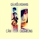 C H i Hoang feat Lan Thanh - Canh Cua Cuoi Cung Acoustic