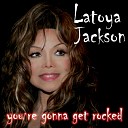 Latoya Jackson - Turn On the Radio