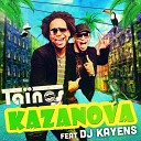 Ta nos feat DJ Kayens - Kazanova Extended Version