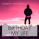 Robert Tamascelli - It Feels so Good