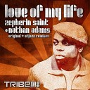 Zepherin Saint Nathan Adams - Love of My Life Vocal Mix