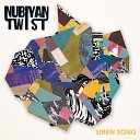 Nubiyan Twist - Siren Song