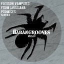 Fashion Vampires from Louisiana - Promises Club Mix