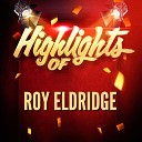 Roy Eldridge - I Never Knew