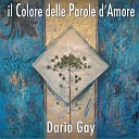 Dario Gay feat Viola Valentino - Dall atlantico a Napoli