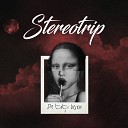STEREOTRIP feat Alexandra Moraru - Cine I Nebun