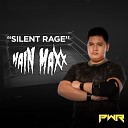 PWR Joaquin Acosta - Silent Rage Main Maxx