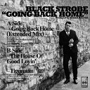 Black Strobe - Going Back Home Extended Mix