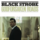 Black Strobe - Folsom Prison Blues