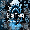 MC Black Jesus feat StormakaStorm Manda… - Take It Back