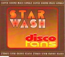Star Wash - Disco Fans Maxi Version
