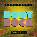 Body Rock - Pickin up Pieces Instrumental