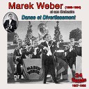 Marek Weber et son orchestre - R ve nuptial enchant
