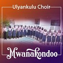 Ulyankulu Choir - Msitu Wa Ajabu