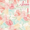 Asian Flute Music Oasis - Blissful Piano Music