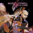 Marcel Powell - Dia Branco