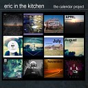 eric in the kitchen - Celina M ller