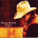 Barney Bentall - You And I Will Meet Again