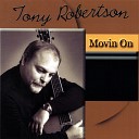 Tony Robertson - Just a Mess