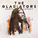 The Gladiators - We Are Not