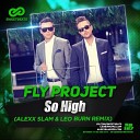 Fly Project - So High Fizo Faouez Remix master