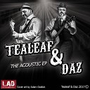 Tealeaf Daz - Monsters Acoustic Version