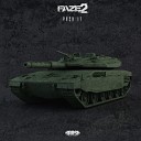 Faze2 - Push It Original Mix