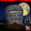 RadiokillaZ - Dead Man Walking Original Mix