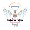 Isolated Force - Win Gabar Htel Ka Pyay Lan