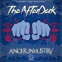 The AfterDark - Anger Industry Original Mix