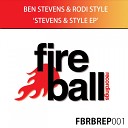 Ben Stevens Rodi Style - I Can t Help Myself Original Mix