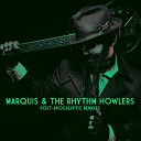 Marquis The Rhythm Howlers - Everyday Is Halloween Vourteque Remix