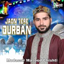 Mudassir Masood Chishti - Mahboob Mithal