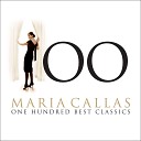 Maria Callas Orchestra del Teatro alla Scala Milano Antonino… - La Sonnambula 1997 Remaster Act I Come per me…