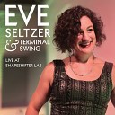 Eve Seltzer Terminal Swing - Midnight Sun