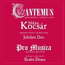 Cantemus Children Choir Pro Musica Szab D nes - Missa in A Major V Agnus Dei