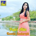 Putri Alin - Kawin Sadarah