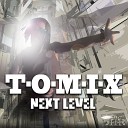 T O M I X - Touched Remix