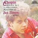 Jan Simon - Preludes Op 28 No 1 in C Major Agitato
