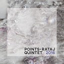 Points Rataj Quintet - Water
