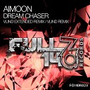 Aimoon - Dream Chaser Vlind Remix