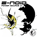 E Noid - More Energy Original Mix