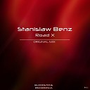 Stanislaw Benz - Road X Original Mix