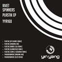 Rivet Spinners - Plastik Original Mix