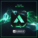 Fallon - We Are One Radio Edit