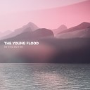 The Young Flood - One More Wing