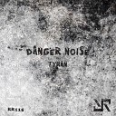 Danger Noise - Together Original Mix