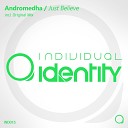 Andromedha - Just Believe Original Mix